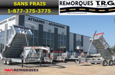 Remorque Dompeur Plusieurs grandeur et model 1-877-375-3775 Demandez Daniel TRG, La place ou aller R...