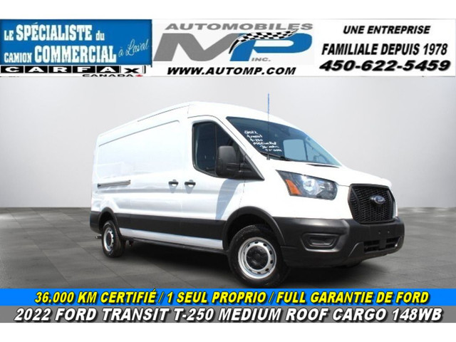 2022 Ford Transit Cargo Van T-250 MEDIUM ROOF 148 / CARGO 36.000 in Cars & Trucks in Laval / North Shore