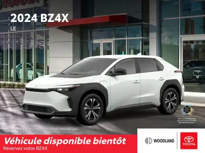 2024 Toyota BZ4X LE LE* FIRSSONS GLACÉS *