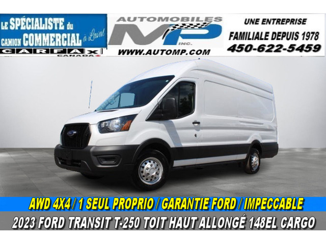2023 Ford Transit Cargo Van T-250 AWD TOIT HAUT ALLONGÉ 148 EL 1 in Cars & Trucks in Laval / North Shore