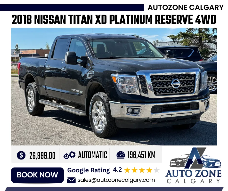 2018 Nissan Titan XD Platinum Reserve 4WD | $255.00 Bi-Weekly
