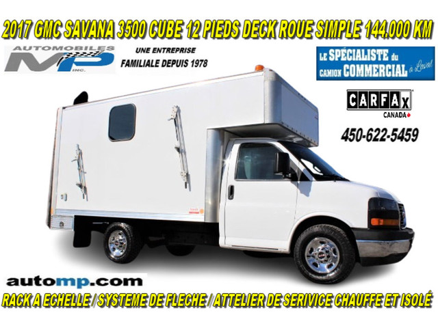  2017 GMC Savana Cargo Van 3500 CUBE 12 PIEDS DECK BOITE DE SERV in Cars & Trucks in Laval / North Shore