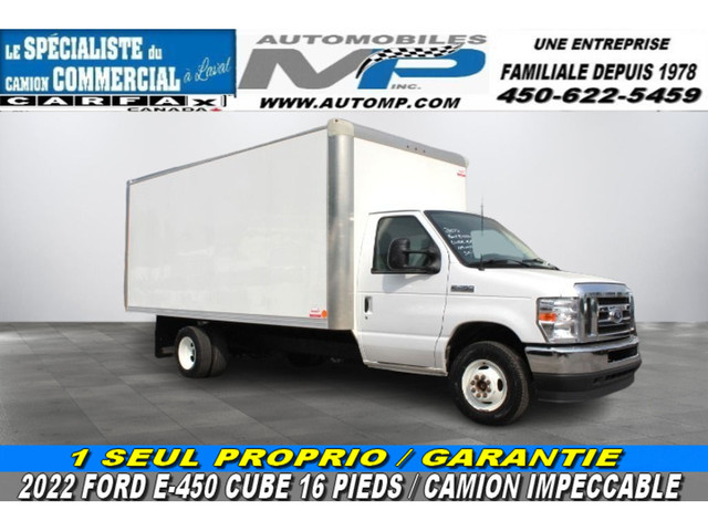 2022 Ford E-Series Cutaway E-450 CUBE 16 PIEDS 1 SEUL PROPRIO /  in Cars & Trucks in Laval / North Shore