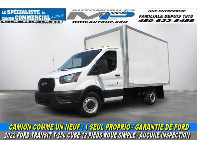 2022 Ford Transit T-250 CUBE 12 PIEDS ROUE SIMPLE 1 SEUL PROPRIO in Cars & Trucks in Laval / North Shore