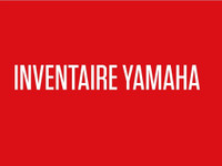  Yamaha - Notre inventaire