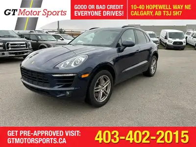  2016 Porsche Macan AWD 4dr S | $0 DOWN - EVERYONE APPROVED!!