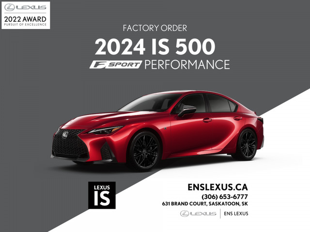 2024 Lexus IS 500 in Cars & Trucks in Saskatoon