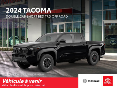 2024 Toyota Tacoma TRD Off Road TACOMA TRD HORS ROUTE 2024 DISPO