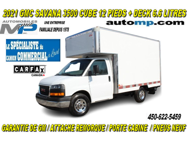  2021 GMC Savana Cargo Van CUBE 12 PIEDS DECK 6.6 LITRES ROUE SI in Cars & Trucks in Laval / North Shore