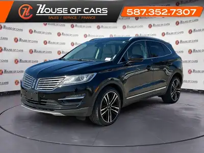 Thanks for viewing our House Of Cars Barlow inventory! AMVIC licensed dealer! The Lincoln MKC Reserv...