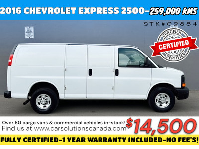 2016 CHEVROLET EXPRESS 2500 CARGO VAN***FULLY CERTIFIED*** 2500