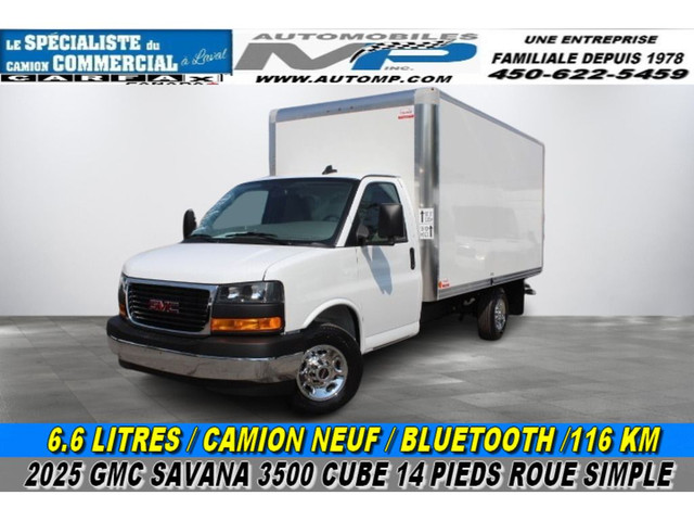 2025 GMC Savana CUBE 14 PIEDS /NEUF / 6.6L / BLUETOOTH / ROUE SI in Cars & Trucks in Laval / North Shore