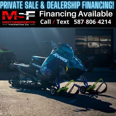 FINANCE ANYTHING IN CANADA PRIVATE SALE & DEALERSHIP FINANCING CALL / TEXT 587-806-4214 APPLY NOW @...