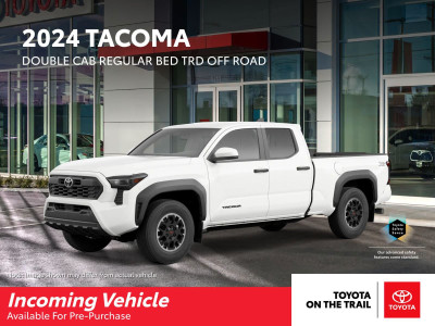 2024 Toyota Tacoma SOLD - TRD OFF ROAD; SHOWROOM SPECIAL!! SAFET