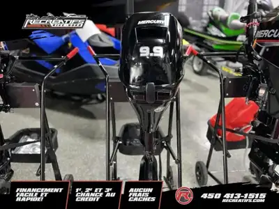 2024 Mercury 9.9 PIEDS LONG PIEDS LONG 2024 Moteur Mercury 9.9 PIED LONG HP usagée comme neufs Inspe...