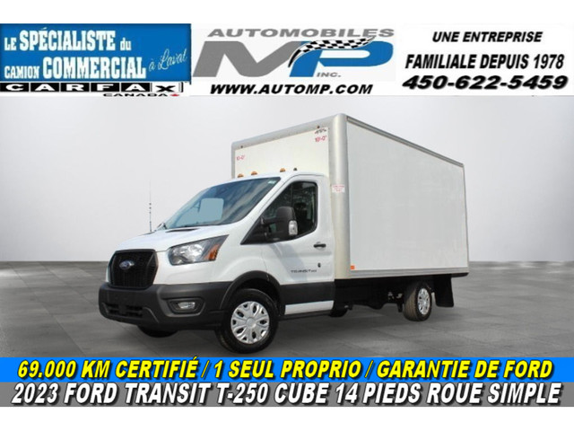 2023 Ford Transit Van T-250 CUBE 14 PIEDS ROUE SIMPLE 69.000 KM in Cars & Trucks in Laval / North Shore