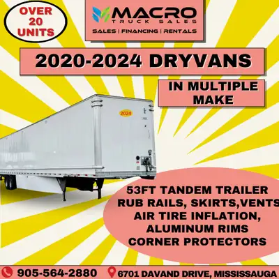 Welcome to Macro Truck Sales! 2020-2024 DRYVANS(MULTIPLE MAKES) **OVER 20 UNITS** 53ft Tandem Traile...