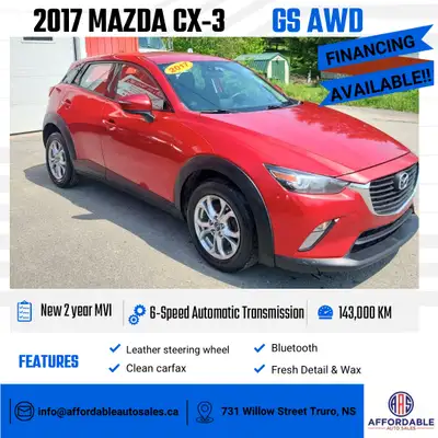 2017 Mazda CX-3 2017 Mazda CX-3 GS AWD Affordable 2017 Mazda CX-3 GS. Fully CERTIFED, WITH BRAND NEW...