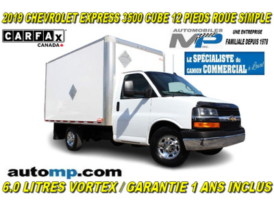  2019 Chevrolet Express 3500 CUBE 12 PIEDS 6.0 LITRES GARANTIE 1