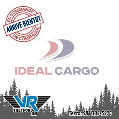 VR Thetford Paiement à partir de 0$/sem. + TX. 2025 IDEAL CARGO IDEV612SA Remorque fermée porte ramp...