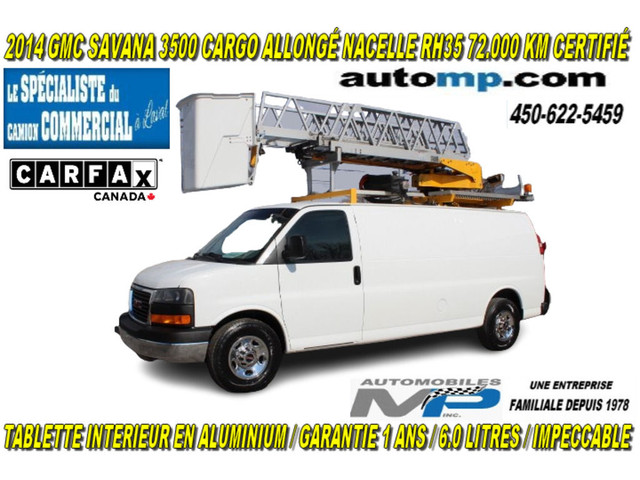  2014 GMC Savana Cargo Van 3500 CARGO ALLONGÉ NACELLE RH35 72.00 in Cars & Trucks in Laval / North Shore