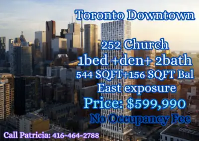 Downtown Core Distress Sale! 252 Church St Condos Prime Location | No Occupancy Fees 1 Bed + Den, 2...