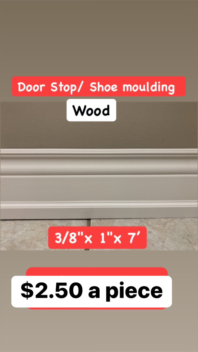 Shoe Moulding & Door Stop in Windows, Doors & Trim in Markham / York Region