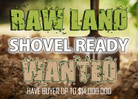 › Shovel ready raw land in Markham Wanted Contact us.