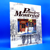 Peindre à Montréal 1915-1930 Peintres de la Montée Saint-Michel