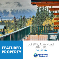 Lot 849, Atlin Road. PropertyGuys.com Yukon ID# 143214