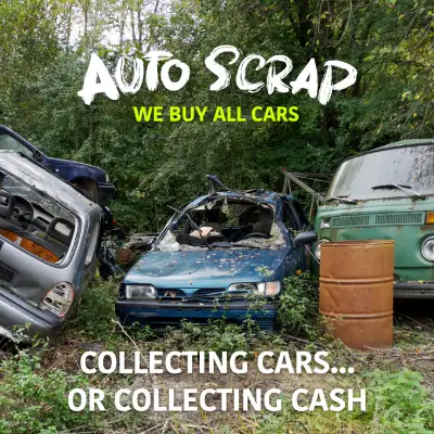 WE BUY ALL SORTS OF OF SCRAP & USED CARS - ANY MAKE OR MODEL - ANY CONDITION - SAME DAY REMOVAL - WE...