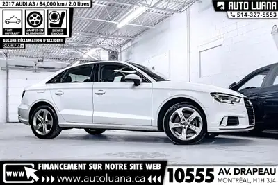 Auto Luana 2017 AUDI A3 PRENEZ UN RENDEZ-VOUS / BOOK AN APPOINTMENT (514) 327-5553 84000 KM CERTIFIÉ...