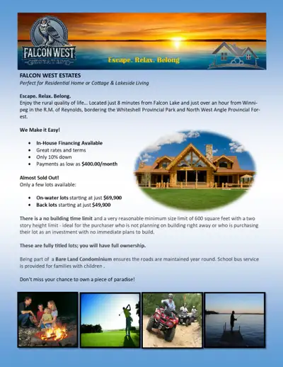 FALCON WEST ESTATES Perfect for Residential Homes or Cottages with Lakeside Living! Enjoy the rural...