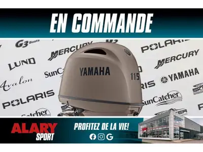 Alary Sport 2026 Yamaha F115LB3 PIED LONG (20 POUCES) Yamaha F115LB3 PIED LONG (20 POUCES) 2026 Ce m...