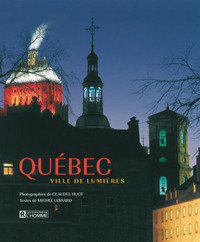 Book: Québec, Ville de lumières