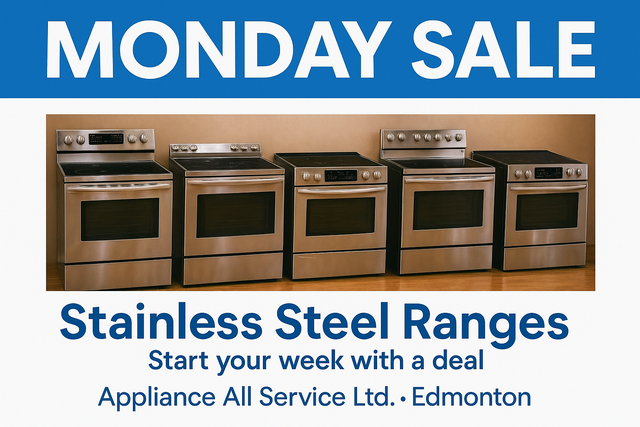 MONDAY SALE! Stainless Steel Ranges & Stoves