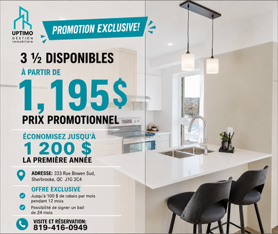 PROMOTION DISPONIBLE: Profitez d'un rabais mensuel de 50 $ à 100 $ pendant la première année du bail...