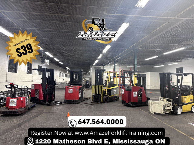 Forklift Training & License Start $39 | Job Assistance Available in General Labour in Mississauga / Peel Region - Image 3