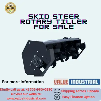 Kindly call us at: +1 705-980-0930 Product Description See our Skid Steer 72’’ Rotary Tiller which s...