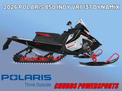 2026 Polaris 850 INDY VR1 137 DYNAMIX ALL-IN PRICE JUST ADD THE TAXES! THE POLARIS APRIL SNOW PROMOT...