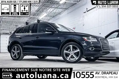 Auto Luana 2016 AUDI Q5 PRENEZ UN RENDEZ-VOUS / BOOK AN APPOINTMENT (514) 327-5553 171000 KM CERTIFI...