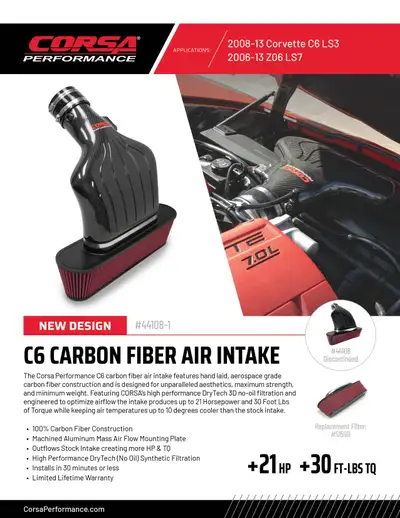CORSA's C6 Air Intake body is constructed of Aerospace Grade carbon fiber to deliver ideal weight, s...