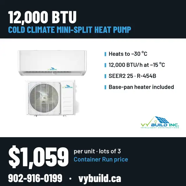 12000 BTU Mini Split Heat Pump -30C | Certified/Warranty/Finance