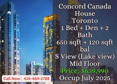 ️ Concord Canada House | Downtown Toronto ️ 1 Bed + Den | 2 Bath 650 sqft interior + 120 sqft balcon...