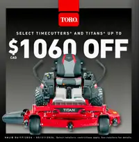 TORO DAYS ON NOW AT LETHBRIDGE HONDA CENTRE! SAVE UP TO $1060!!