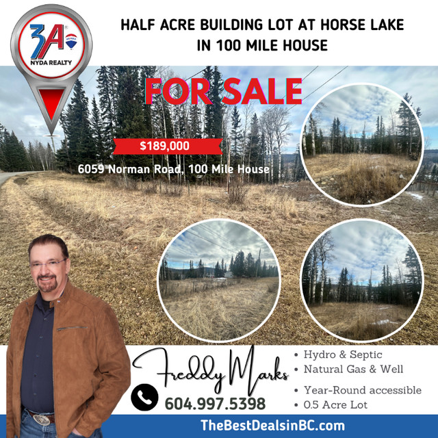 Half Acre Building LOT in 100 Mile House in Land for Sale in 100 Mile House