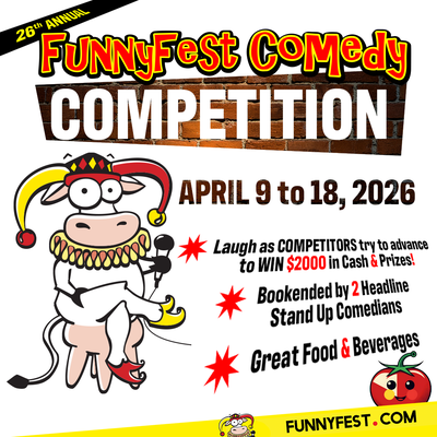 26th Annual FunnyFest Comedy Competition - 10 Nights, View more
