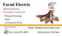 Farad Electric:  416-452-4851 Residential-Commercial