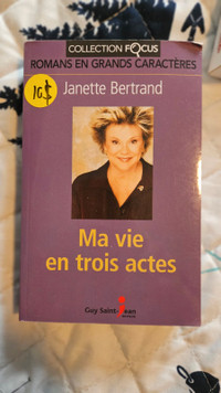 Livre Janette Bertrand ma vie en trois actes