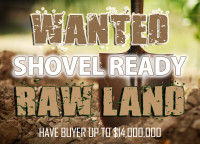 › Shovel ready land in Kingston Wanted - Message us.